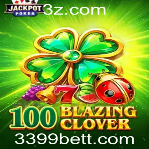 Descubra o Mundo de Aventuras de 100BlazingClover